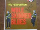 Fendermen, Mule Skinner Blues, orig. SOMA LP MG1240.