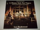 LEE HAZLEWOOD A house safe for tigers  SWE LP