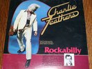 Charlie Feathers Rockabilly LP (Feathers Records) Mint