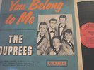 THE DUPREES You Belong To Me ORG '62 COED DOO-WOP EX+