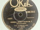 Narmour & Smith: Carroll County Blues #2 on Okeh 45317