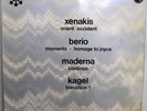 MAURICIO KAGEL+XENAKIS+LUCIANO BERIO+MADERNA ELECTRONIC