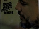 CHARLES MINGUS ON IMPULSE A-54 ORIGINAL MONO UNPLAYED