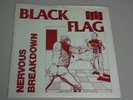 Black Flag NERVOUS BREAKDOWN 7