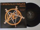 SLAYER  CRIMINALLY INSANE  12 
