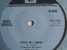 DAVE DAVIES - HOLD MY HAND/CREEPING JEAN - PYE
