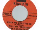 WILLIAM FERGUSON & AGGROVATORS - WHEN WE WERE YOUNG ??