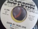 Linda Griner Goodbye Cruel Love Motown 1037 MINT promo