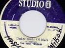 SOUL VENDORS - DARKER SHADE OF BLACK + Gaylads early ??