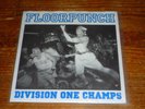 Floorpunch D1 Champs 1st Pressing mental mongoloids