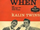 THE KALIN TWINS WHEN 7