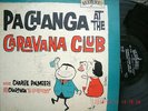 CHARLIE PALMIERI Y SU CHARANGA DUBONEY PACHANGAS