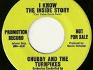Chubby & Turnpikes-I Know The Inside...  -Northern Soul