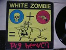 WHITE ZOMBIE Pig Heaven 7