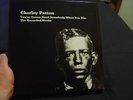 CHARLEY PATTON YOU'RE GONNA NEED SOMEBODY 4 LP BOX SET