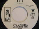 STU MITCHELL Acid RARE PSYCH/GARAGE/FUZZ/LSD 45 Kapp