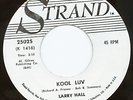 Larry Hall White Label Promo 45 Strand Teener Kool Luv