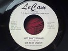 Six Feet Under - Hot Foxy Woman - Le Cam -V RARE FUNK??