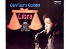 GARY BARTZ LP Libra 1967 Milestone signed