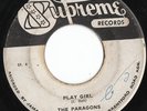 RARE SKA THE PARAGONS - PLAY GIRL - JA SUPREME 1966 ?