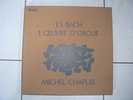 BACH L'oeuvre D'Orgue II Michel CHAPUIS Valois 5 LPs