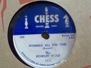 HOWLIN WOLF: Worried All the Time, CHESS  78rpm
