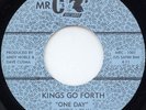 KINGS GO FORTH ONE DAY NORTHERN FUNK SOUL 45