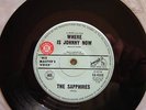 Sapphires/Where is Johnny Now/R&B/Soul/Oz HMV 63.