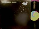 WHITE DUCK PSYCH LP IN SEASON FEATURING JOHN HIATT 1972