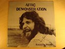 KENNETH HIGNEY - ATTIC DEMONSTRATION * M-/M- IN SHRINK