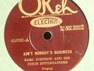 Earl Johnson: Okeh 45092, Ain't Nobody's Business