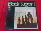BLACK SUGAR II