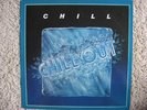 CHILL-CHILL OUT-LP RARE 1986 BOOGIE FUNK/MODERN SOUL