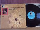 SONNY ROLLINS EAST BROADWAY RUN DOWN COLUMBIA 1C0529080