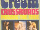 Cream - Crossroads/Passinq the time