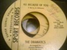 THE DRAMATICS - ALL BECAUSE OF YOU - NORTHERN SOUL