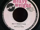 Neville Tate See a Mans Face JA orig 45 Listen