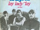 THE BYRDS -LAY LADY LAY (BOB DYLAN COV) RARE DUTCH 7