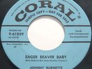 Rockabilly 45 – JOHNNY BURNETTE - Eager Beaver Baby