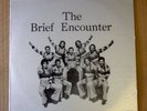 BRIEF ENCOUNTER (LP) s/t SEVENTY SEVEN funk breaks RARE