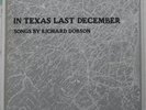 RICHARD DOBSON In Texas Last December SIGNED Texas Folk