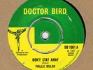 RARE SKA-PHILLIS DILLON-DONT STAY AWAY-UK DOCTOR BIRD
