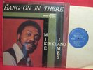 MICHAEL JAMES KIRKLAND LP-Rare Orig Private Soul NM