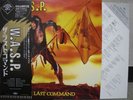 WASP / LAST COMMAND - Japan w/obi & POSTER etc