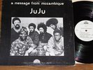 4237) Ju Ju A Message From Mozambique 1973 Strata East