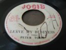 PETER TOSH   LEAVE MY BUSINESS  RARE JO GIBS