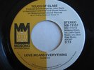Touch Of Class - Love Means Everything (LISTEN)
