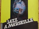JAZZ A MARSEILLE -  FRENCH BOSSA JAZZ LP
