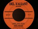 MARY HOLMES 45 on DEL-VALIANT RARE Northern Soul Philly