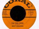 Billy Williams Pied Piper on Coral R&B Popcorn 45 Hear